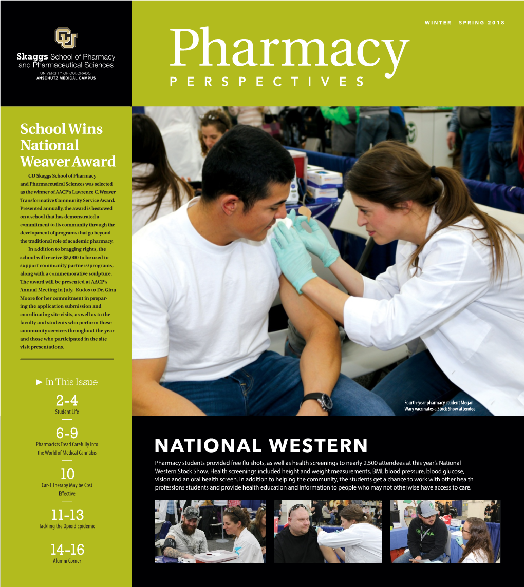 NATIONAL WESTERN Pharmacy Students Provided Free Flu Shots, As Well As Health Screenings to Nearly 2,500 Attendees at This Year’S National Western Stock Show