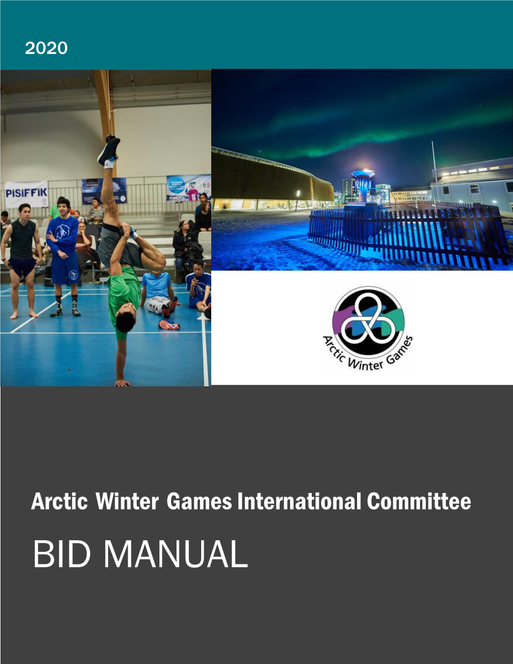 Bid Manual Arctic Winter Games