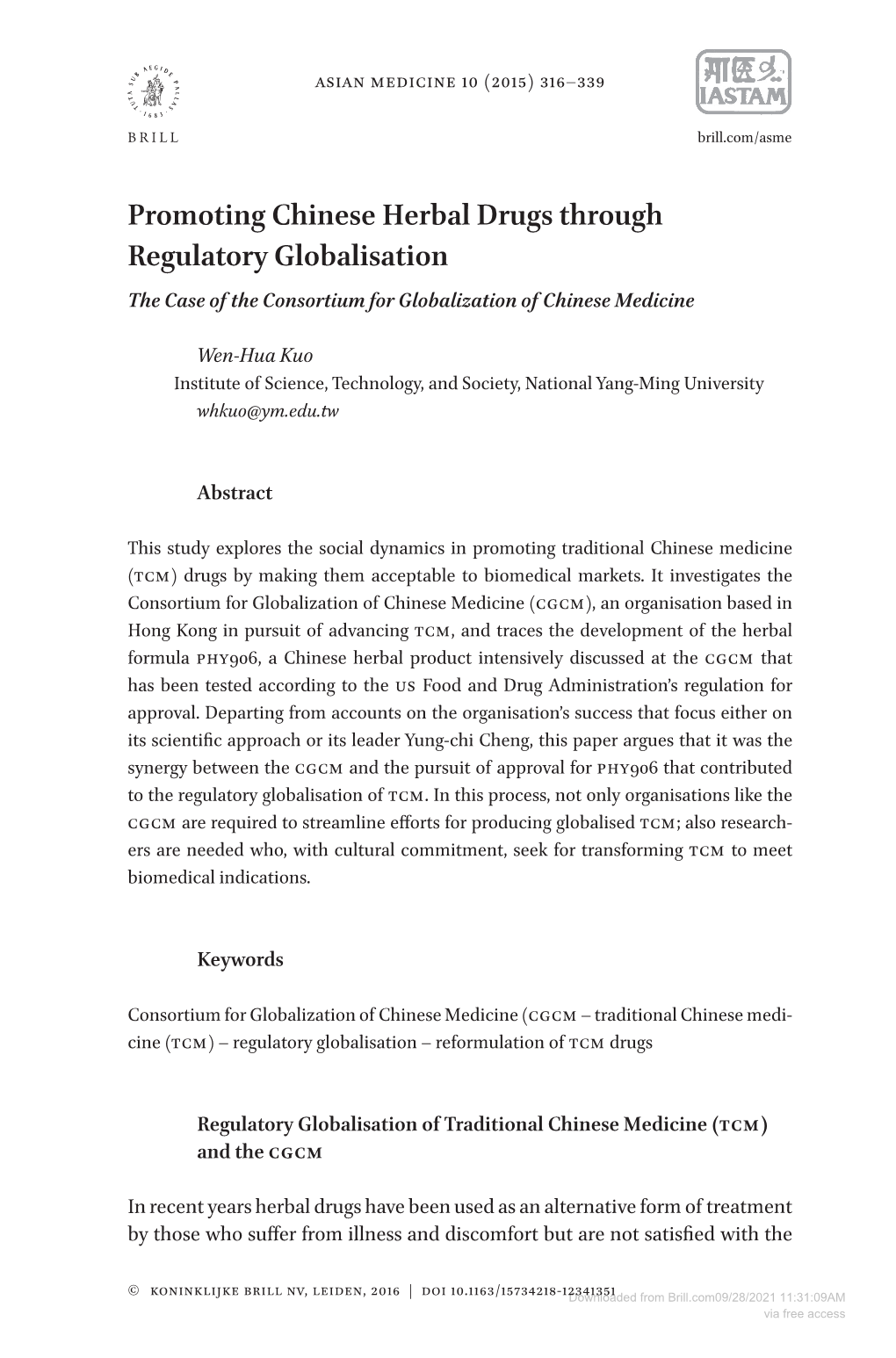 Promoting Chinese Herbal Drugs Through Regulatory Globalisation the Case of the Consortium for Globalization of Chinese Medicine