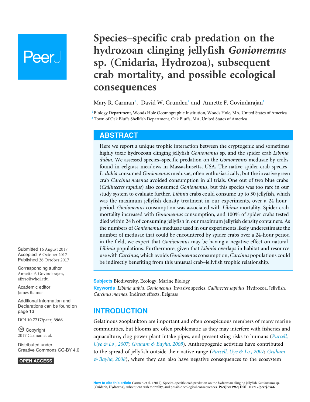 Species–Specific Crab Predation on the Hydrozoan Clinging Jellyfish Gonionemus Sp