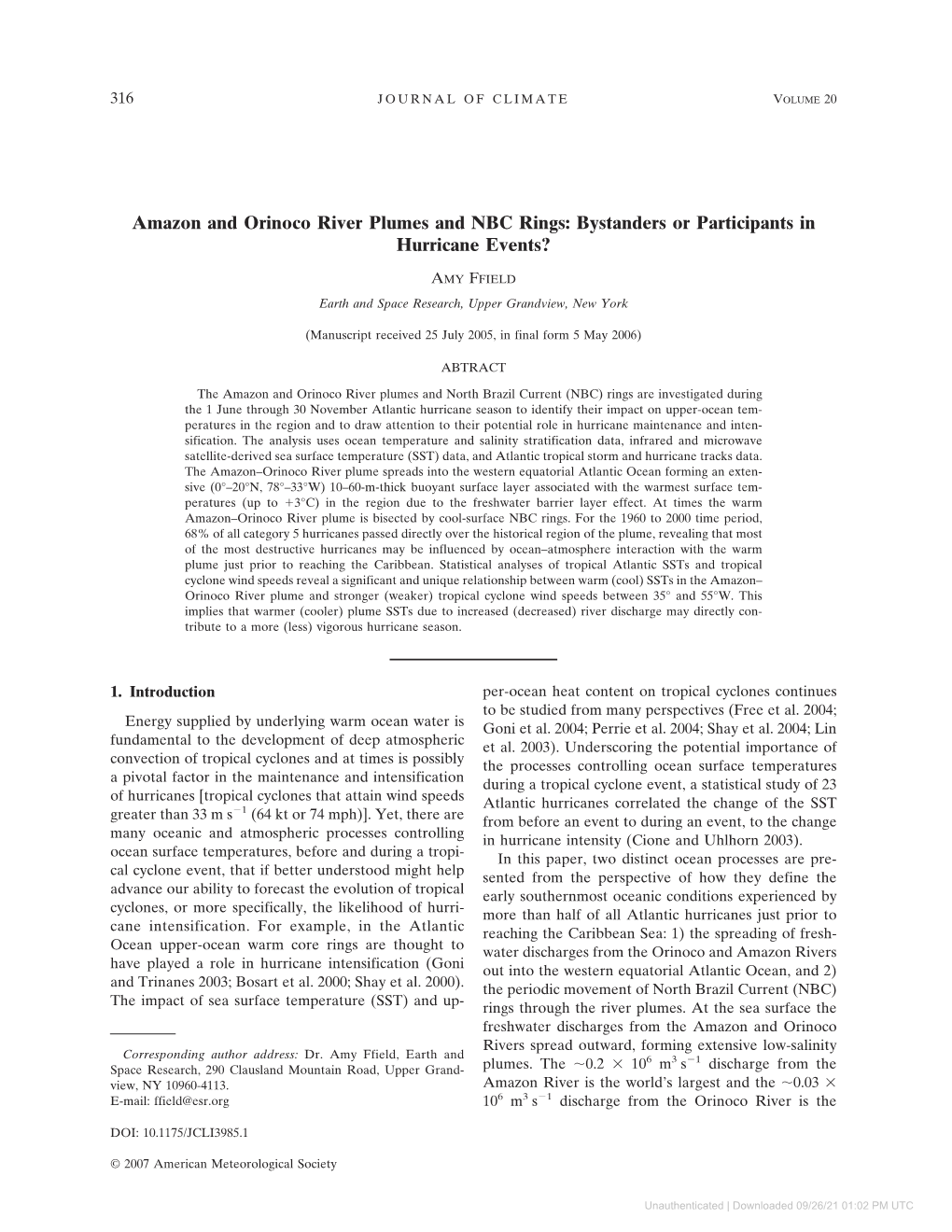 Amazon and Orinoco River Plumes and NBC Rings: Bystanders Or Participants in Hurricane Events?