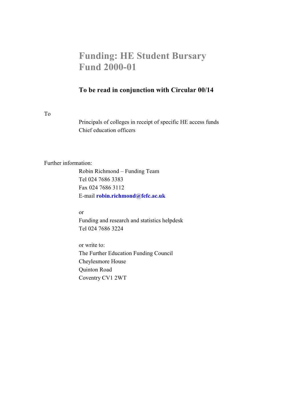 Funding: HE Student Bursary Fund 2000-01