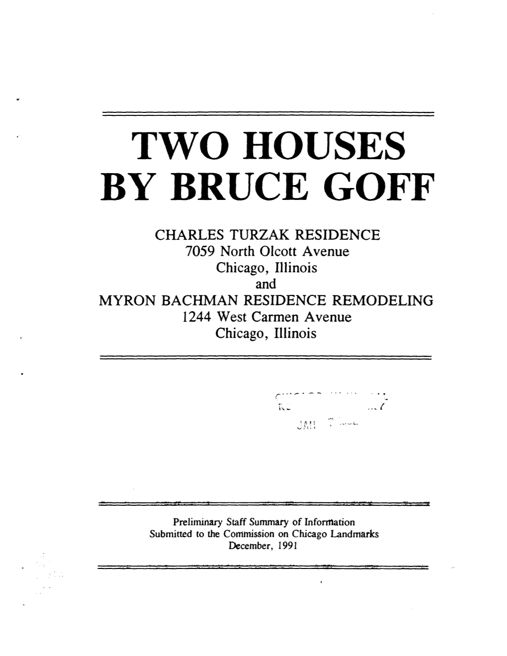 Two Houses by Bruce Goff