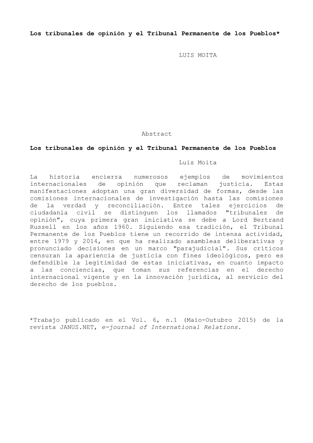 Los Tribunales De Opinión Y El Tribunal Permanente De Los Pueblos* LUIS