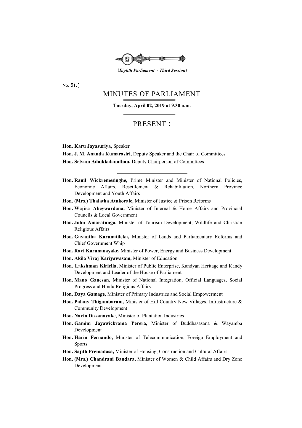 Minutes of Parliament Present