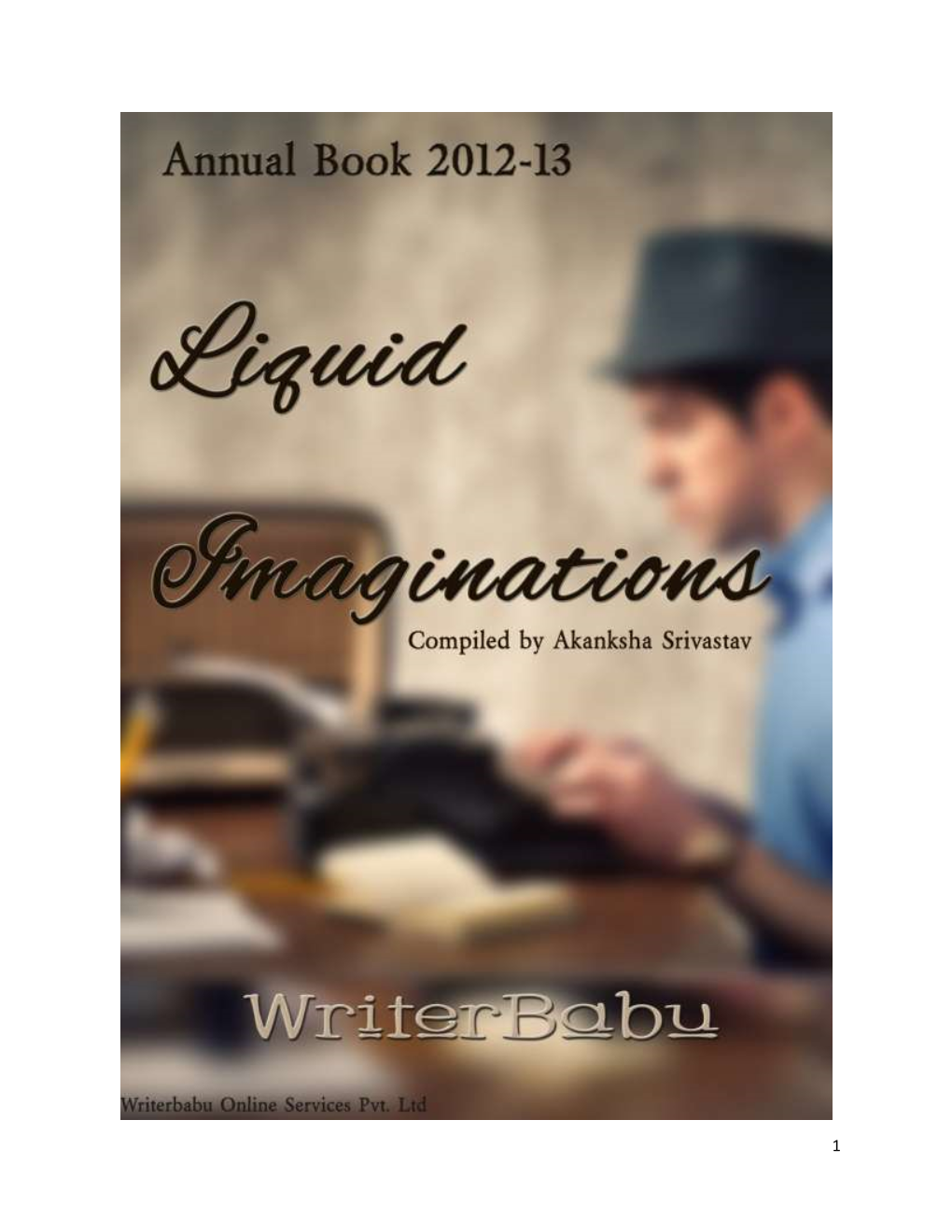 Liquid Imaginations