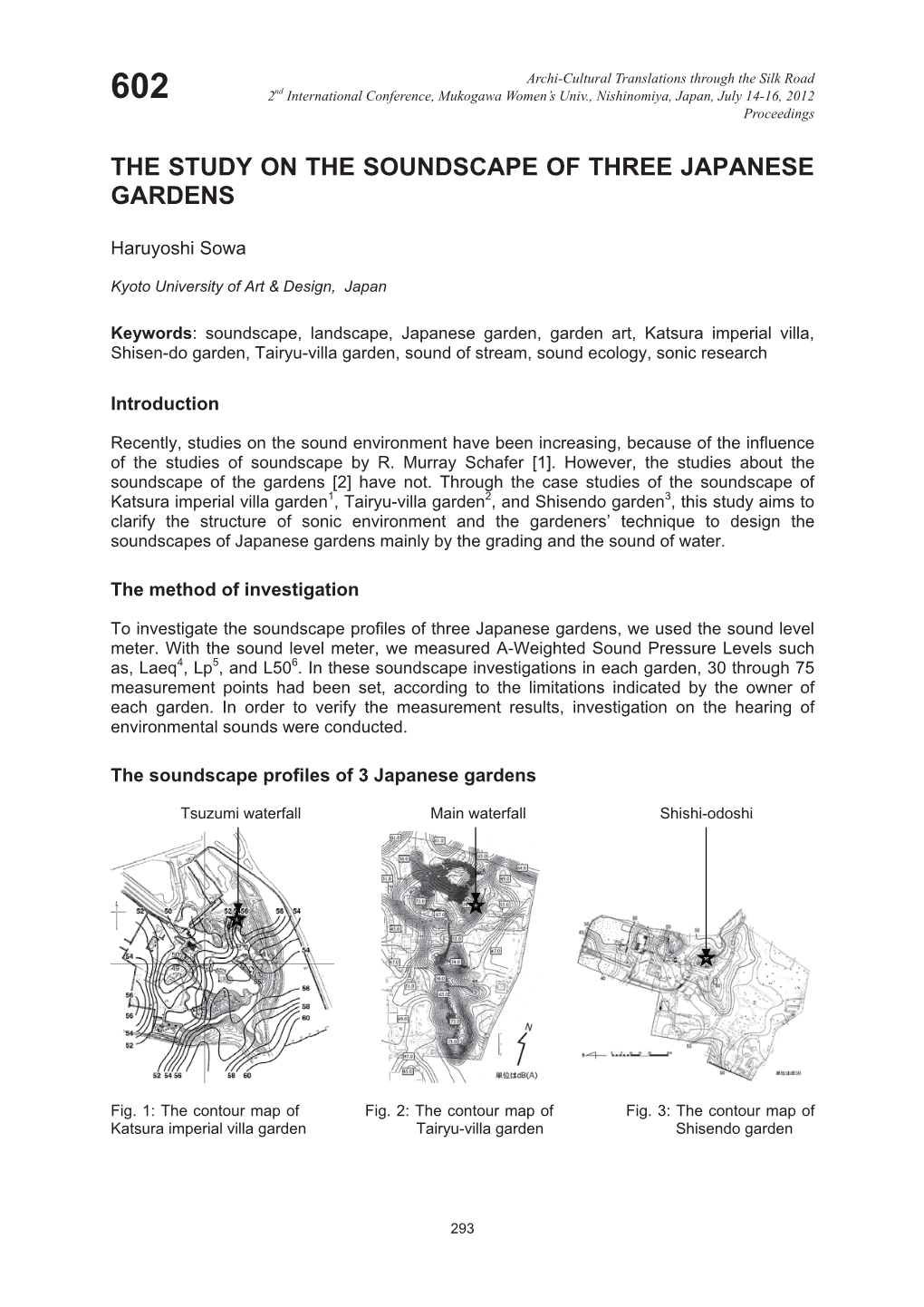 The Study on the Soundscape of Three Japanese Gardens