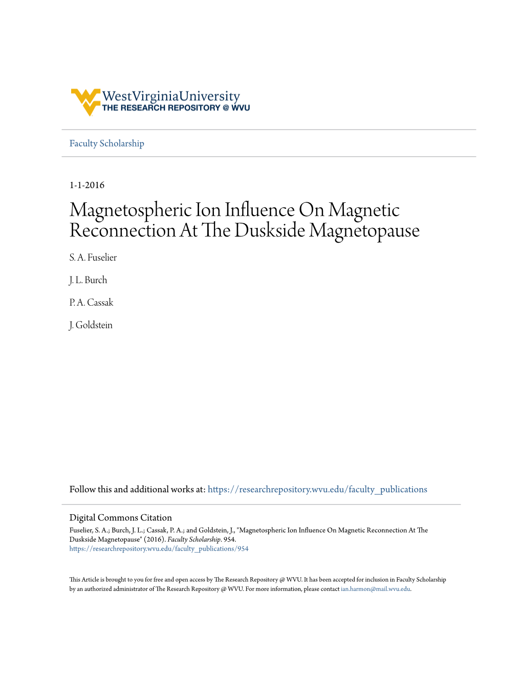 Magnetospheric Ion Influence on Magnetic Reconnection at the Duskside Magnetopause S