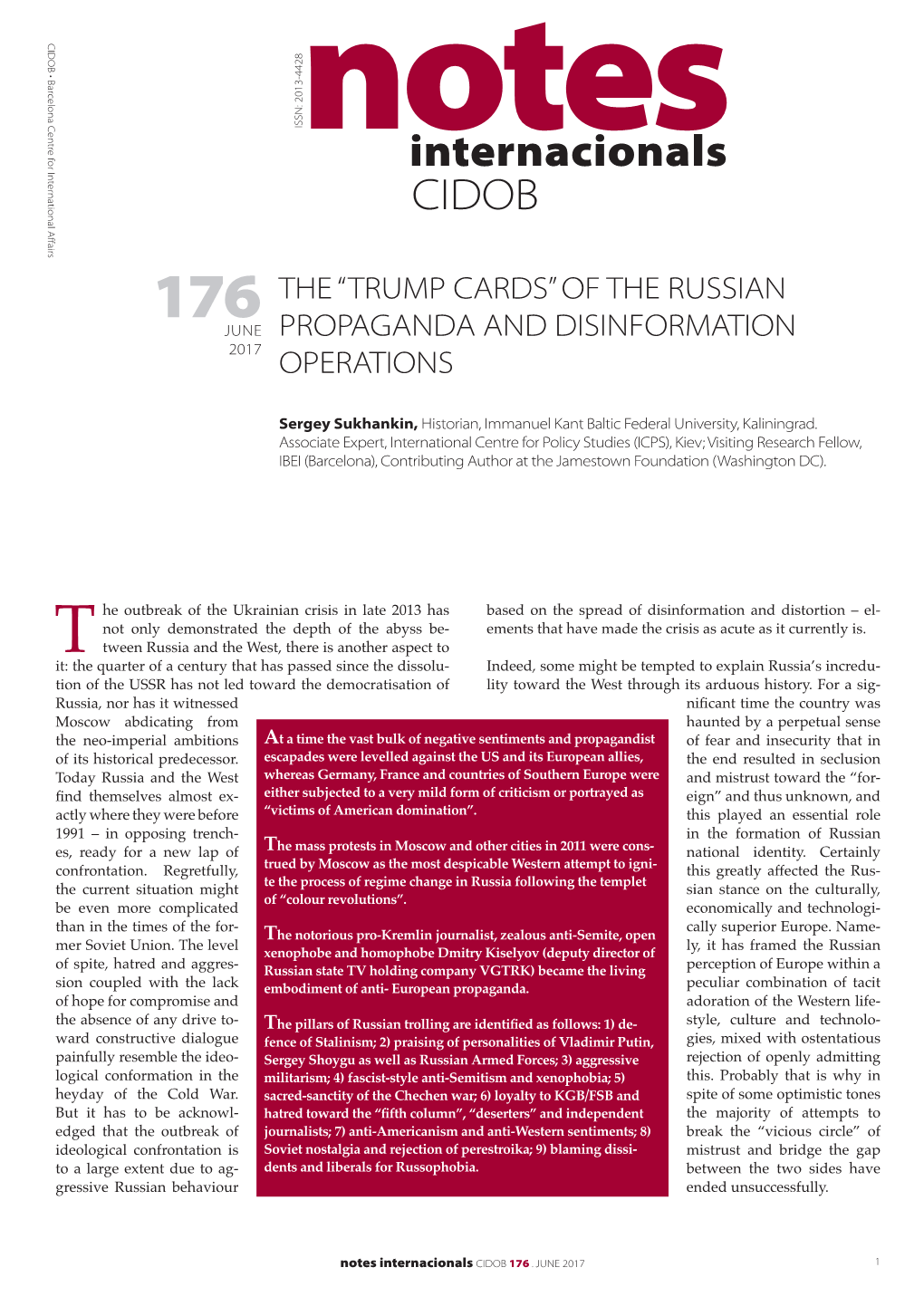 Internacionals CIDOB 176 the “TRUMP CARDS” of the RUSSIAN JUNE PROPAGANDA and DISINFORMATION 2017 OPERATIONS