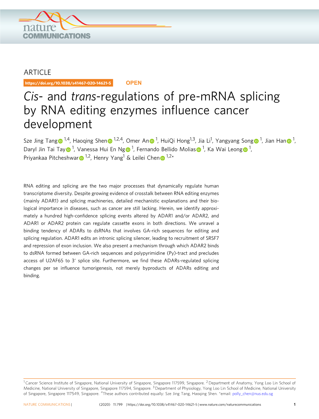 And Trans-Regulations of Pre-Mrna Splicing by RNA Editing Enzymes Influence Cancer Development