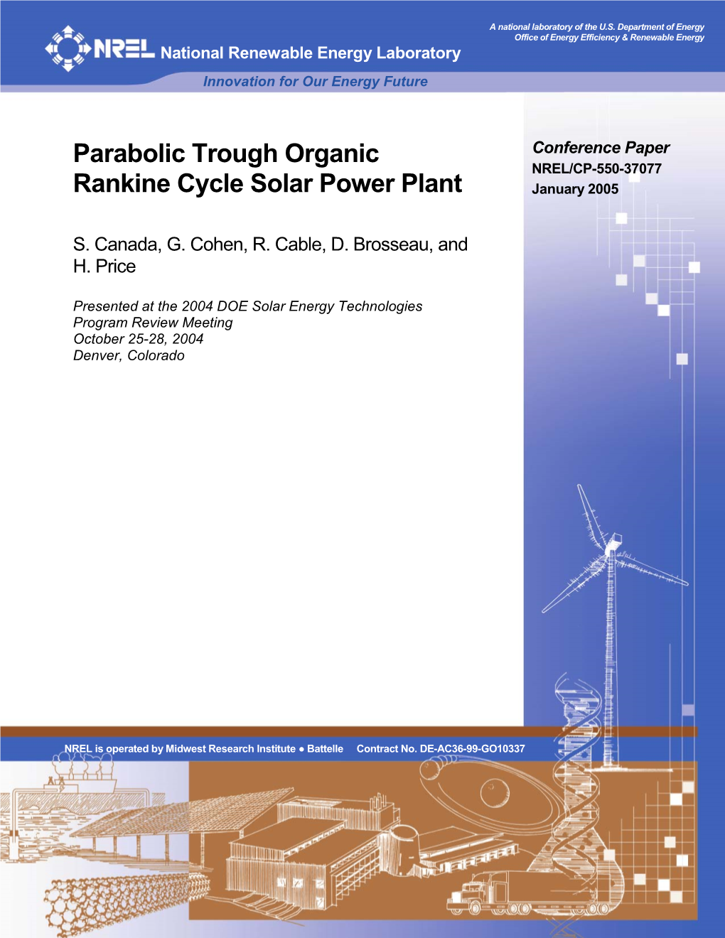 Parabolic Trough Organic Rankine Cycle Solar Power Plant DE-AC36-99-GO10337