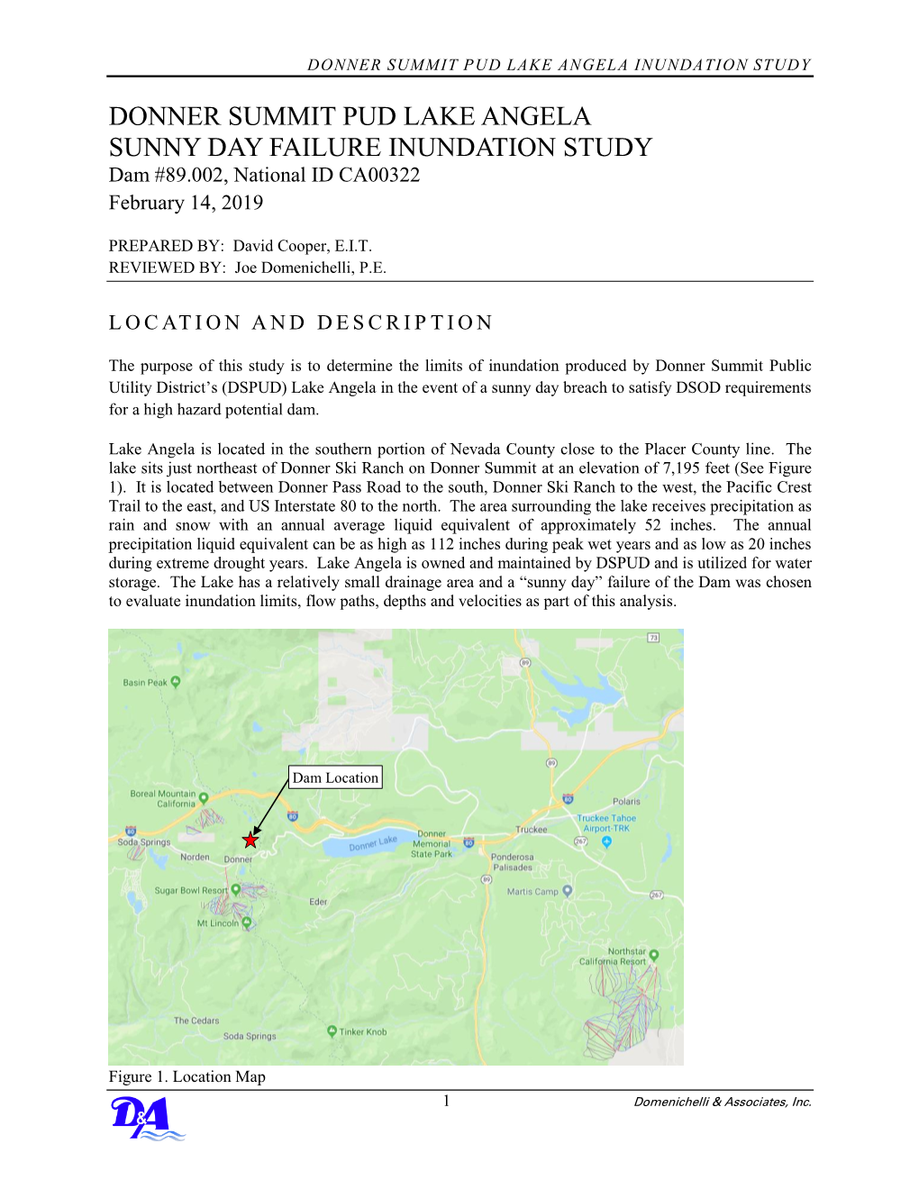 DONNER SUMMIT PUD LAKE ANGELA SUNNY DAY FAILURE INUNDATION STUDY Dam #89.002, National ID CA00322 February 14, 2019