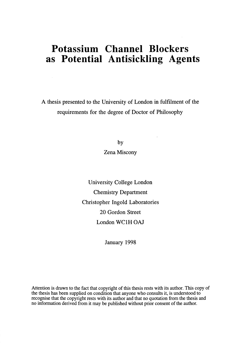 Potassium Channel Blockers As Potential Antisickling Agents