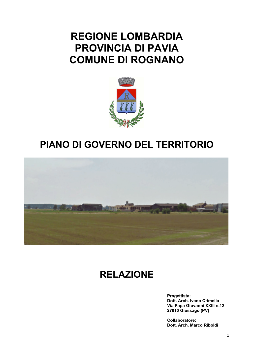 Regione Lombardia Provincia Di Pavia Comune Di Rognano