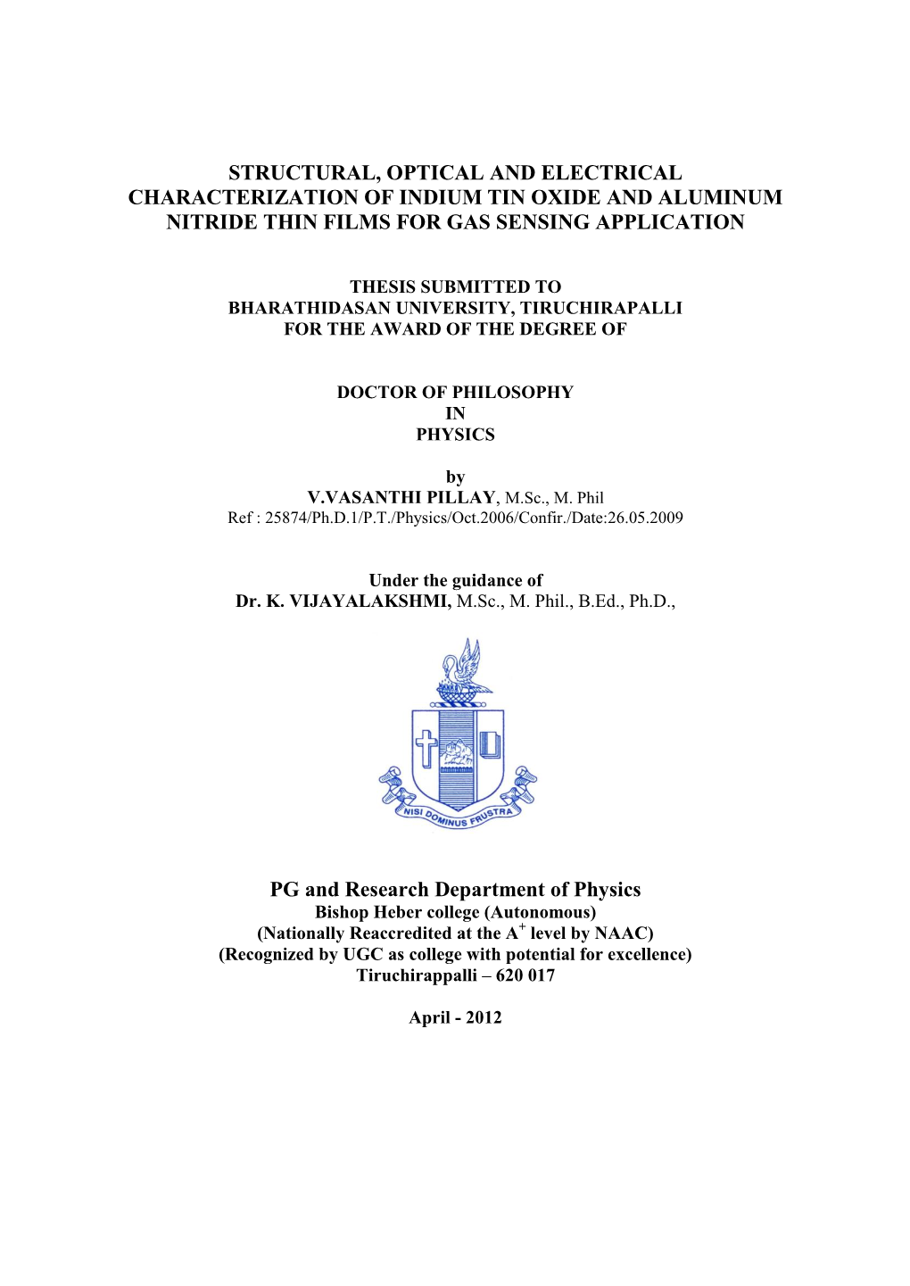 Structural, Optical and Electrical Characterization of Indium Tin Oxide and Aluminum Nitride Thin Films for Gas Sensing Application