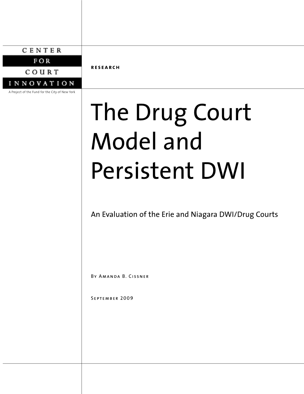The Drug Co U Rt Model and Pe R S I S T E Nt DWI