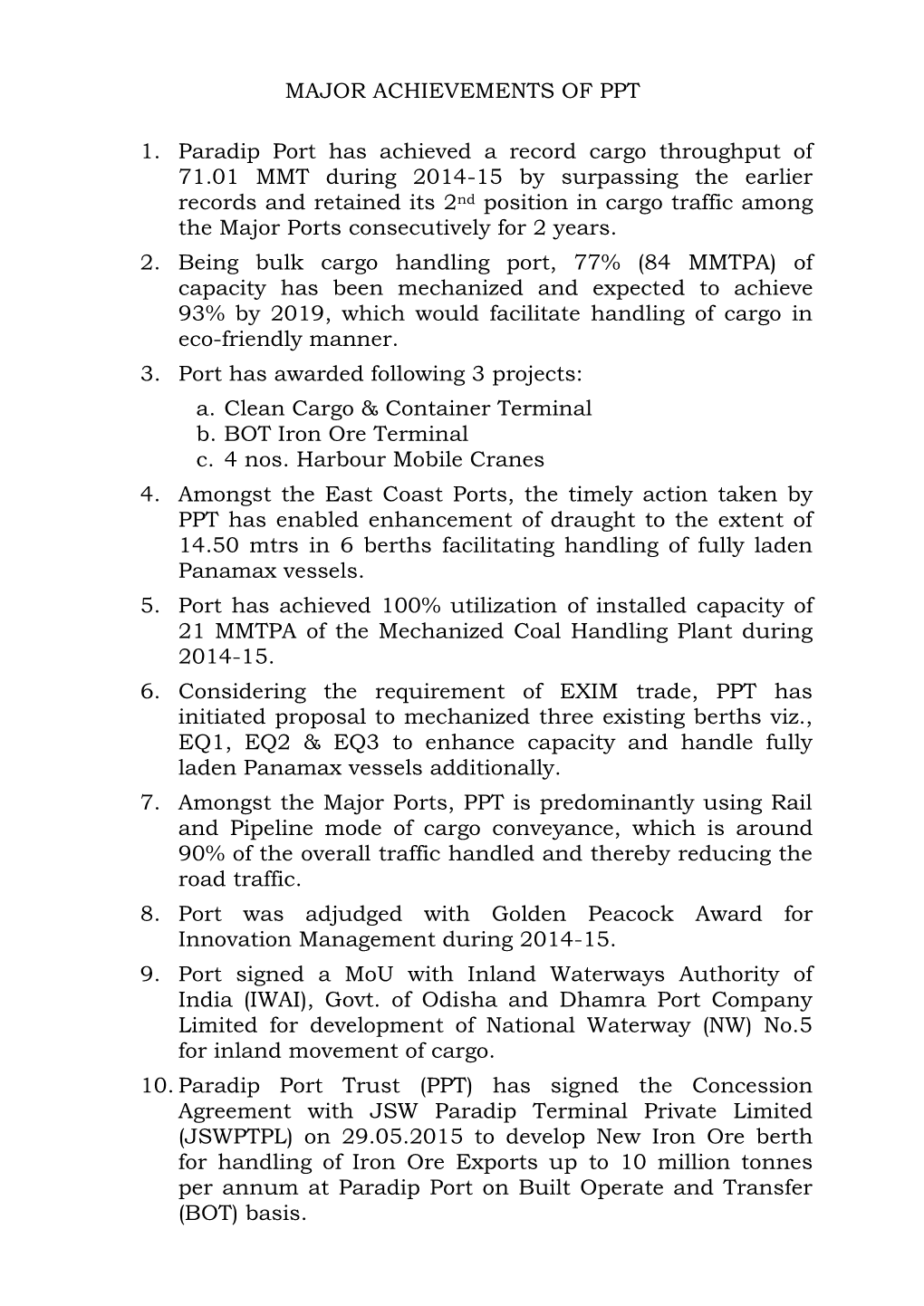 MAJOR ACHIEVEMENTS of PPT 1. Paradip Port Has