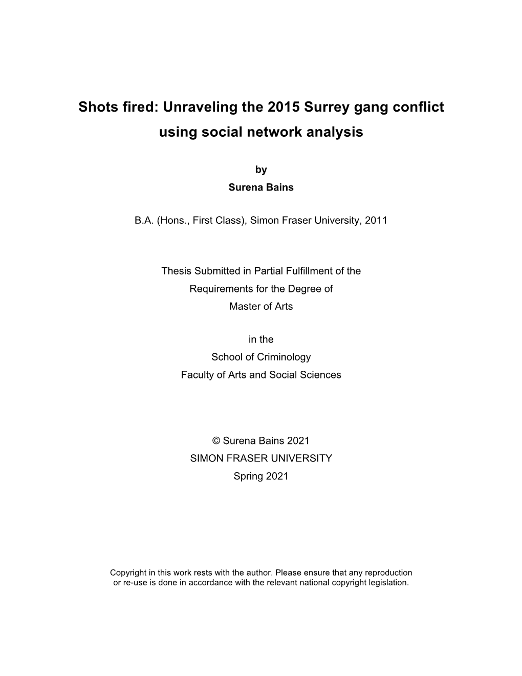 Unraveling the 2015 Surrey Gang Conflict Using Social Network Analysis