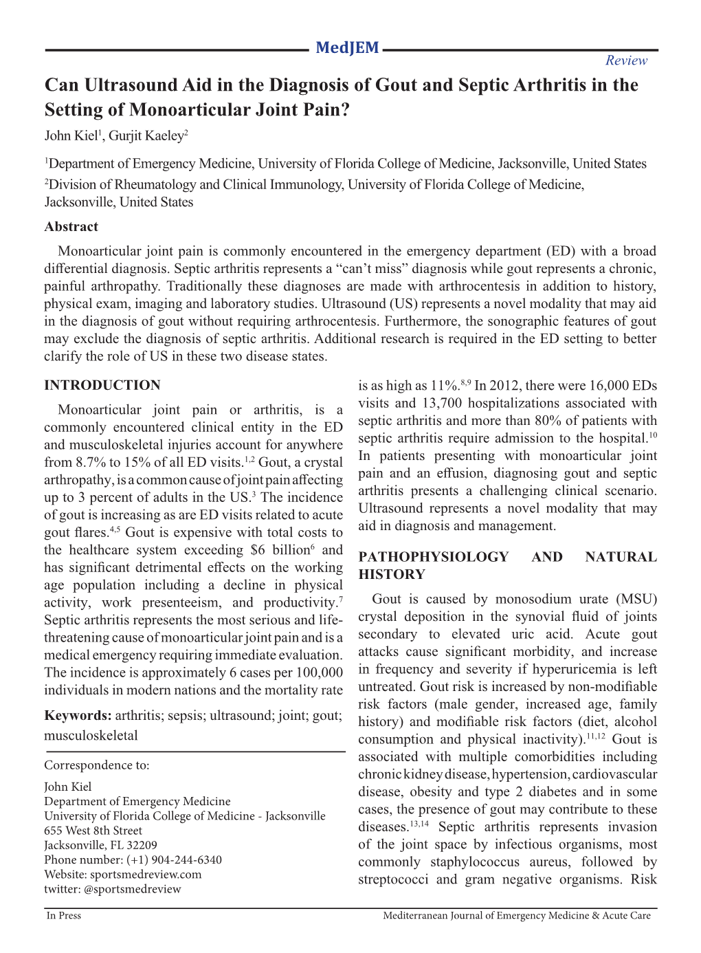 Can Ultrasound Aid in the Diagnosis of Gout and Septic Arthritis in The