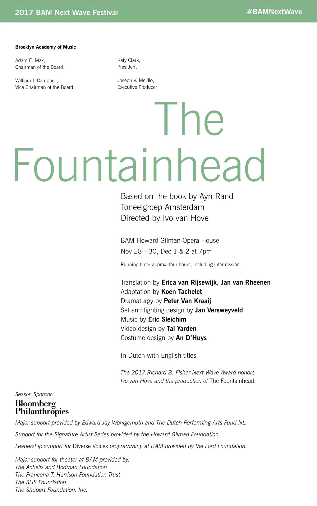 The Fountainhead Based on the Book by Ayn Rand Toneelgroep Amsterdam Directed by Ivo Van Hove