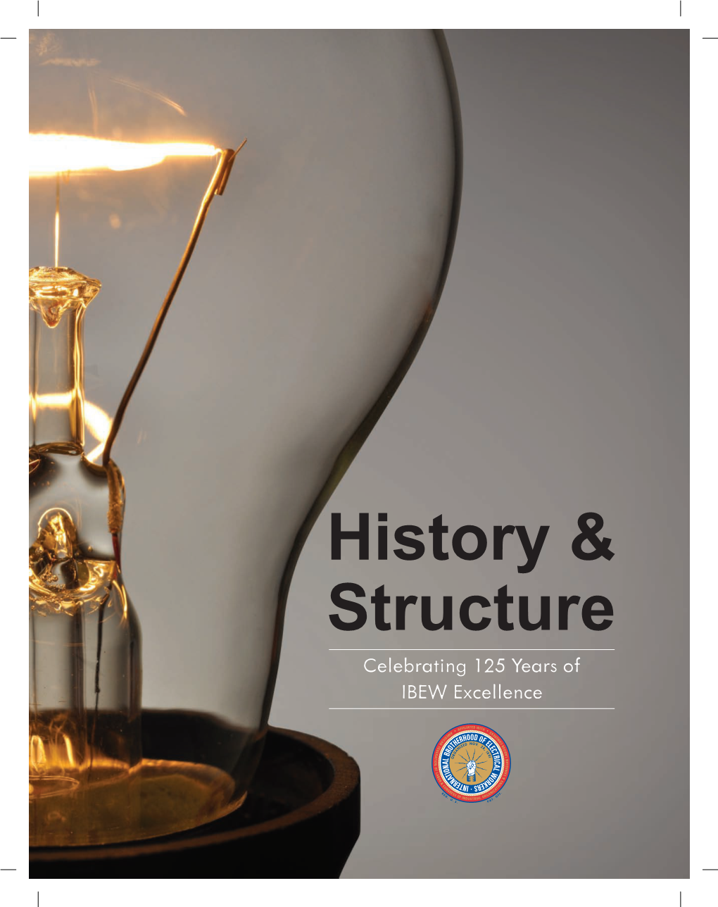 History & Structure