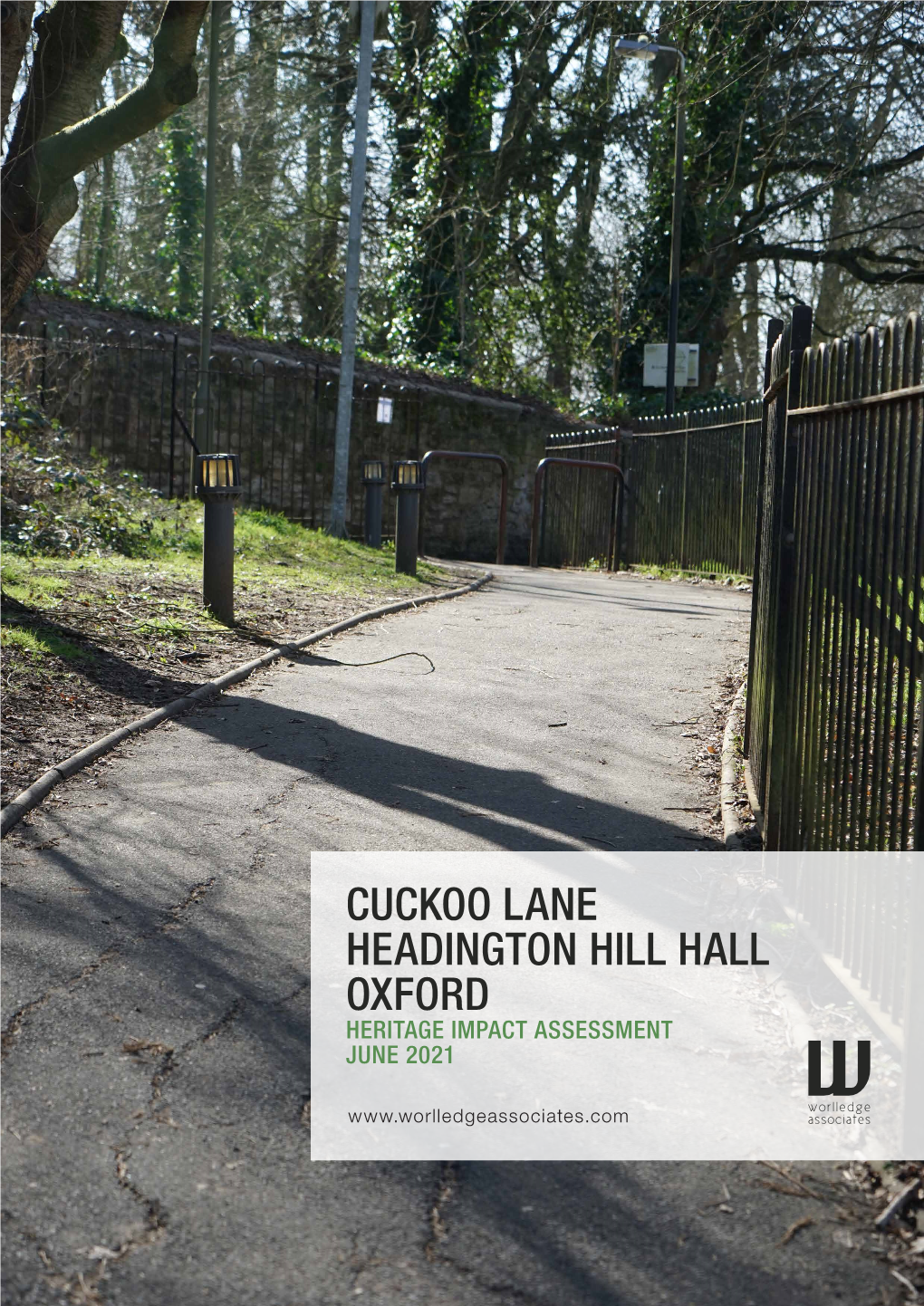 Cuckoo Lane Headington Hill Hall Oxford Heritage Impact Assessment June 2021