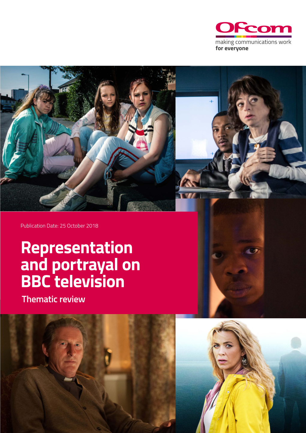 Representation and Portrayal on BBC Television Thematic Review Contents