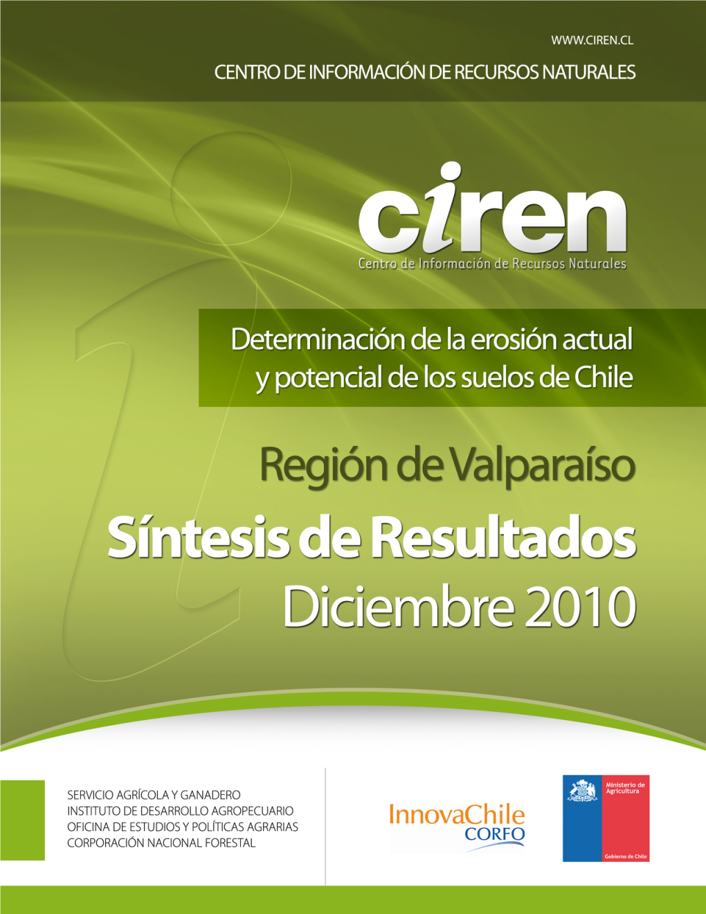 Determinación De La Erosión Actual Y Potencial De Los Suelos De Chile