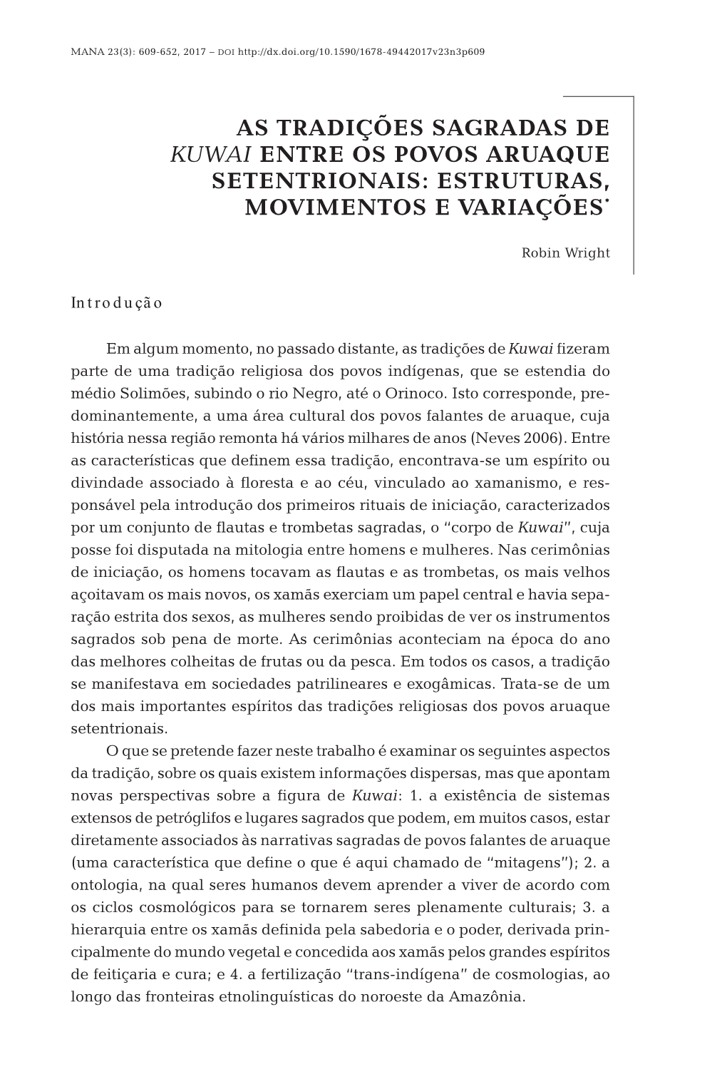 As Tradições Sagradas De Kuwai Entre Os Povos Aruaque Setentrionais: Estruturas, Movimentos E Variações*