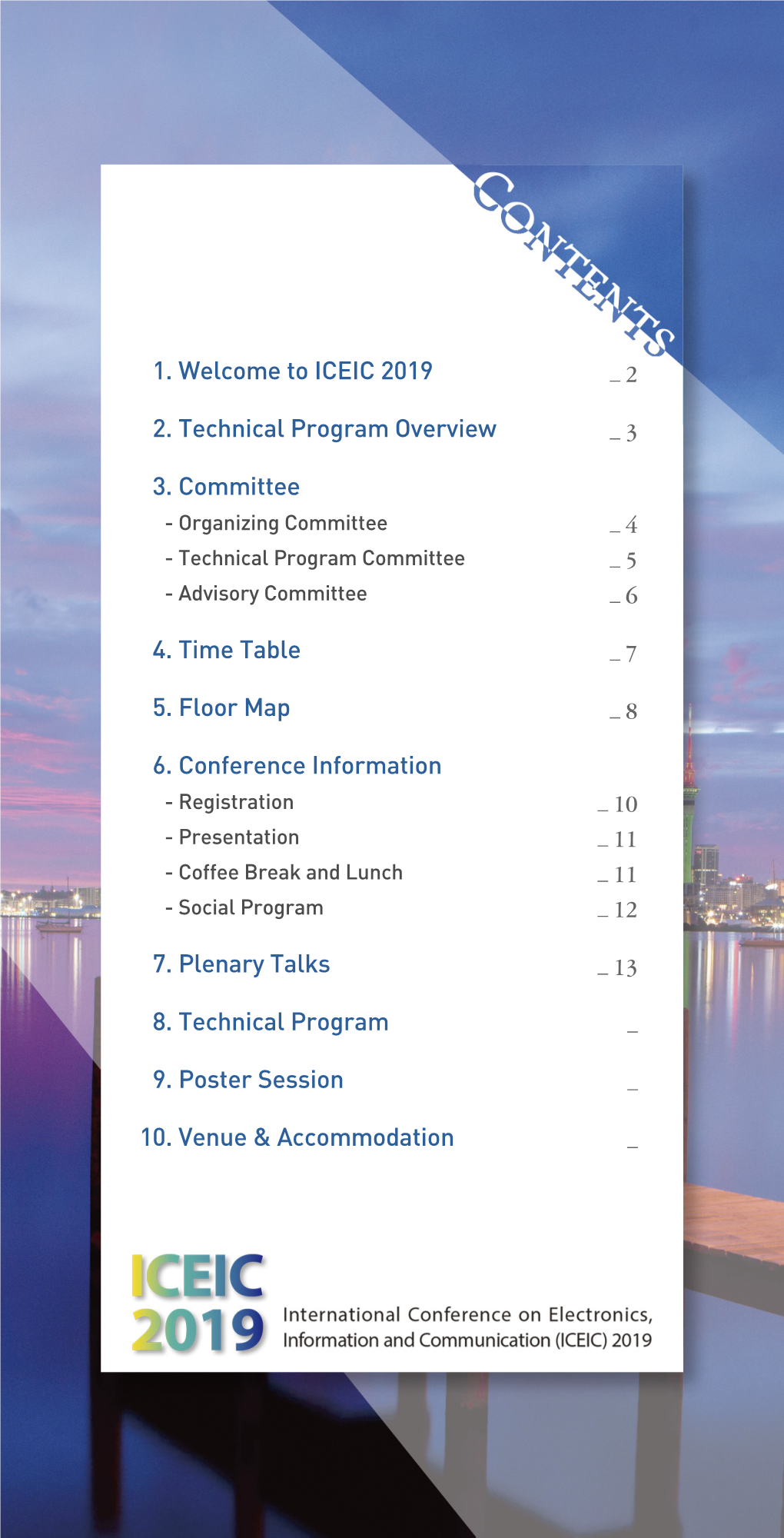 1. Welcome to ICEIC 2019 2. Technical Program Overview 3