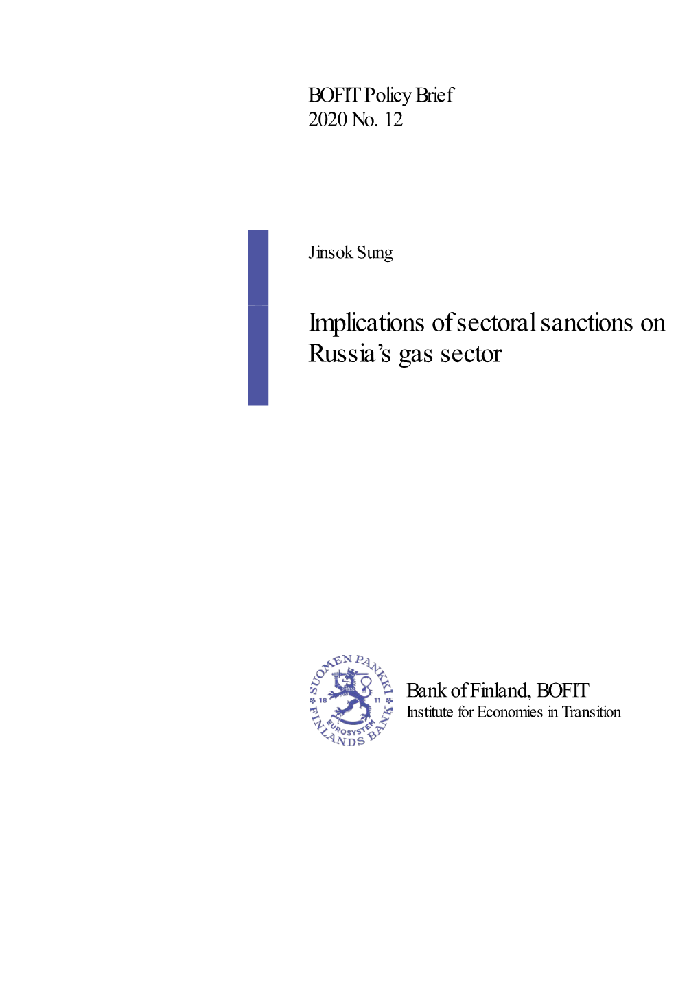 Implications of Sectoral Sanctions on Russia's Gas Sector