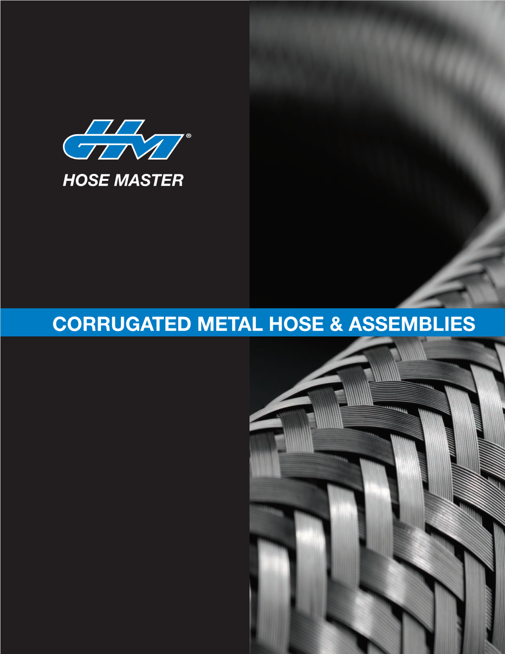 Corrugated Metal Hose & Assemblies