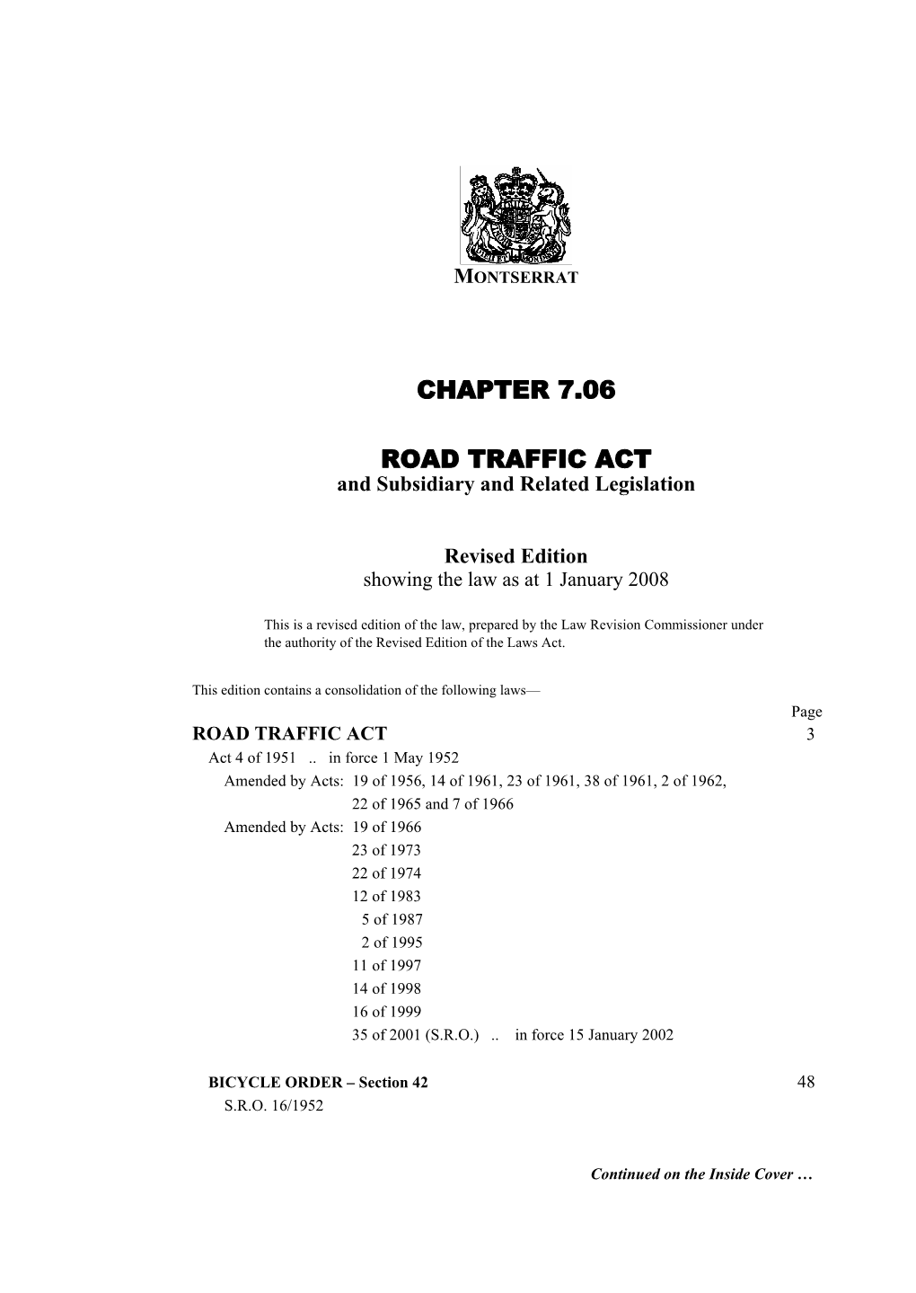 ROAD TRAFFIC ACT and Subsidiary and Related Legislation