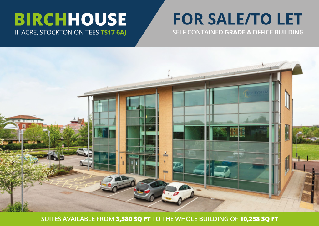 Birchhouse for Sale/To Let Iii Acre, Stockton on Tees Ts17 6Aj Self Contained Grade a Office Building
