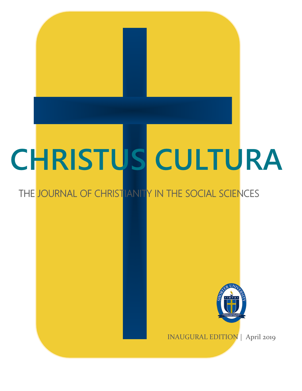 Christus Cultura, Volume 1, Inaugural Edition