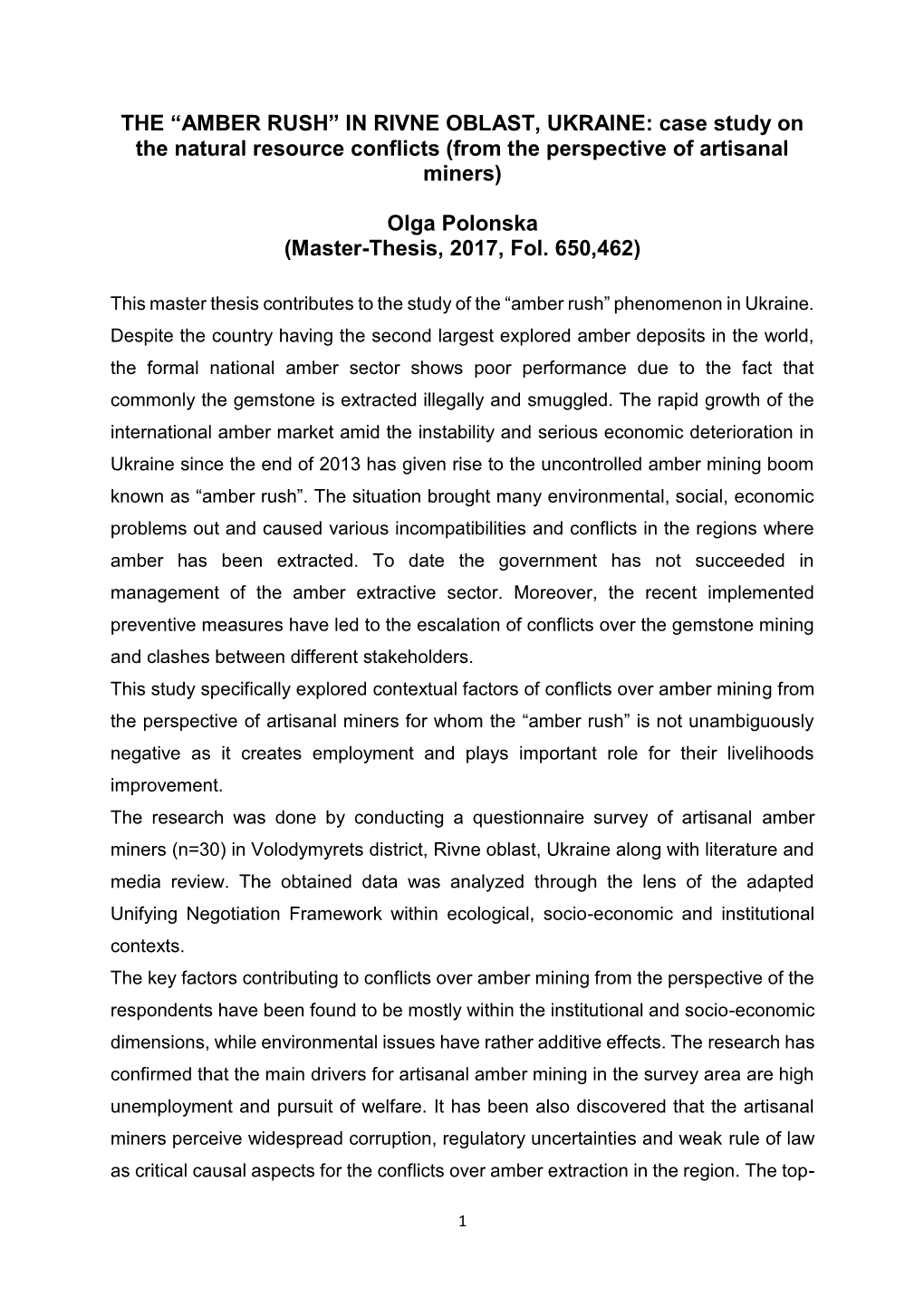 THE “AMBER RUSH” in RIVNE OBLAST, UKRAINE: Case Study on the Natural Resource Conflicts (From the Perspective of Artisanal Miners)