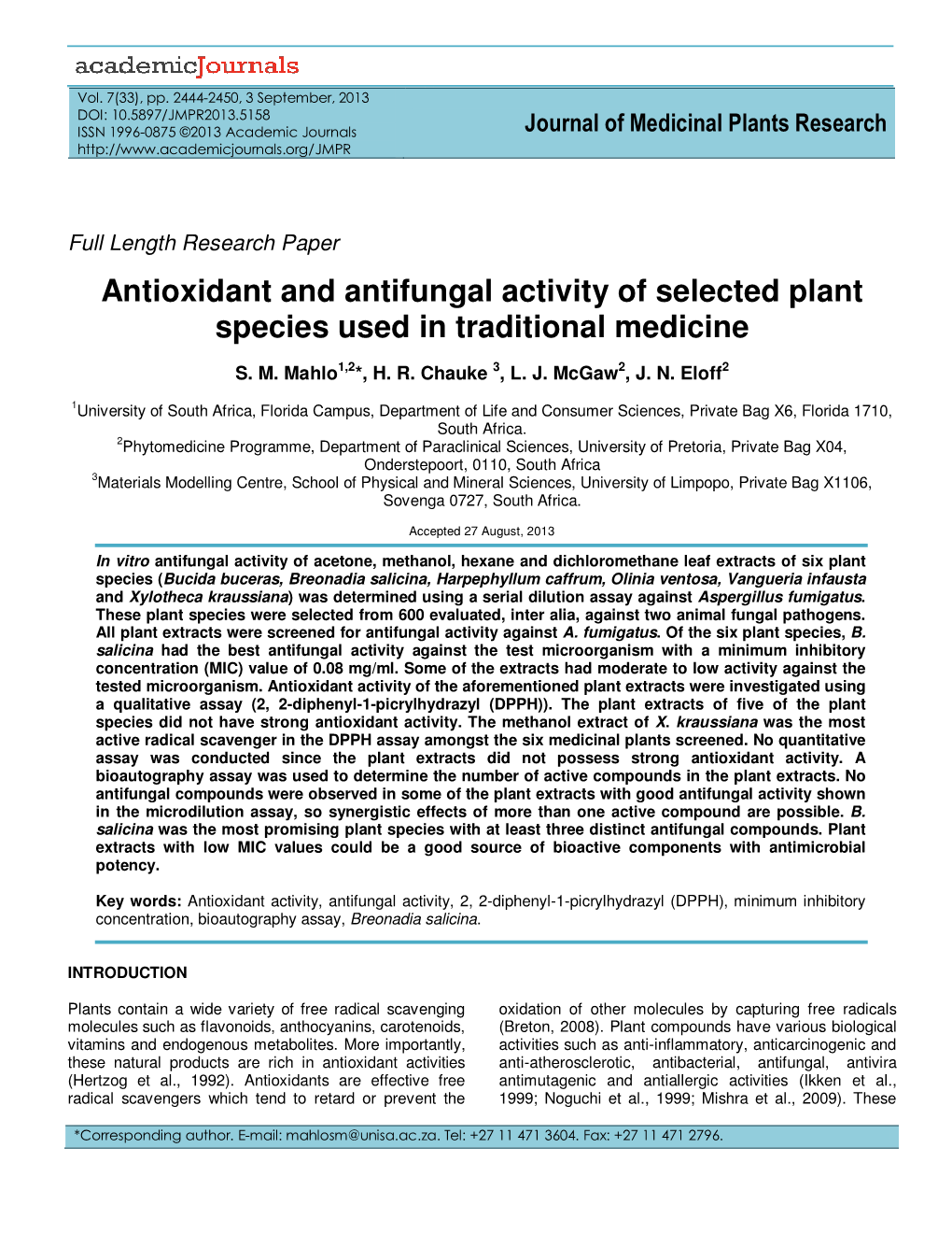 Antioxidant and Antifungal Activity of Selected Plant Species Used in Traditional Medicine