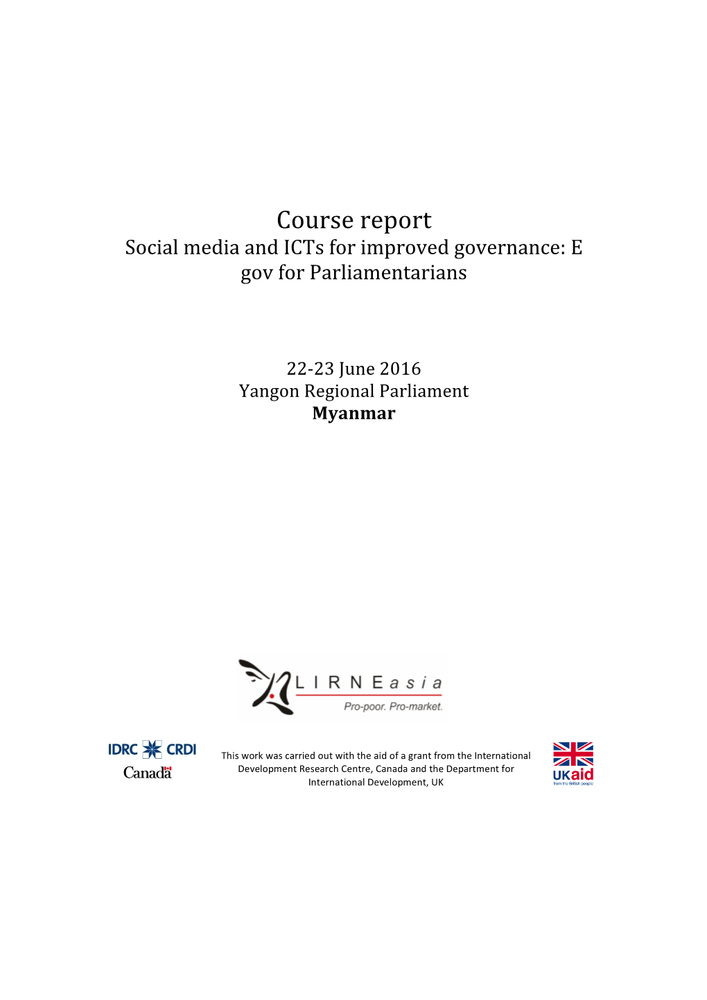 Course Report Social Media and Icts for Improved Governance: E Gov for Parliamentarians