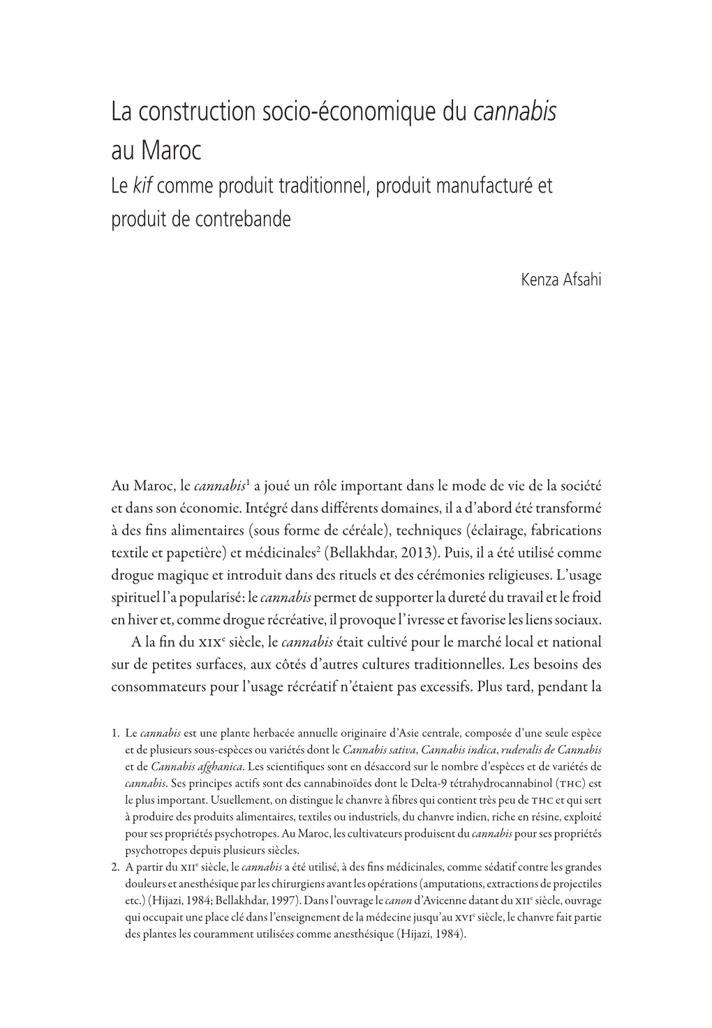 La Construction Socio-Économique Du Cannabis Au Maroc Le Kif Comme Produit Traditionnel, Produit Manufacturé Et Produit De Contrebande