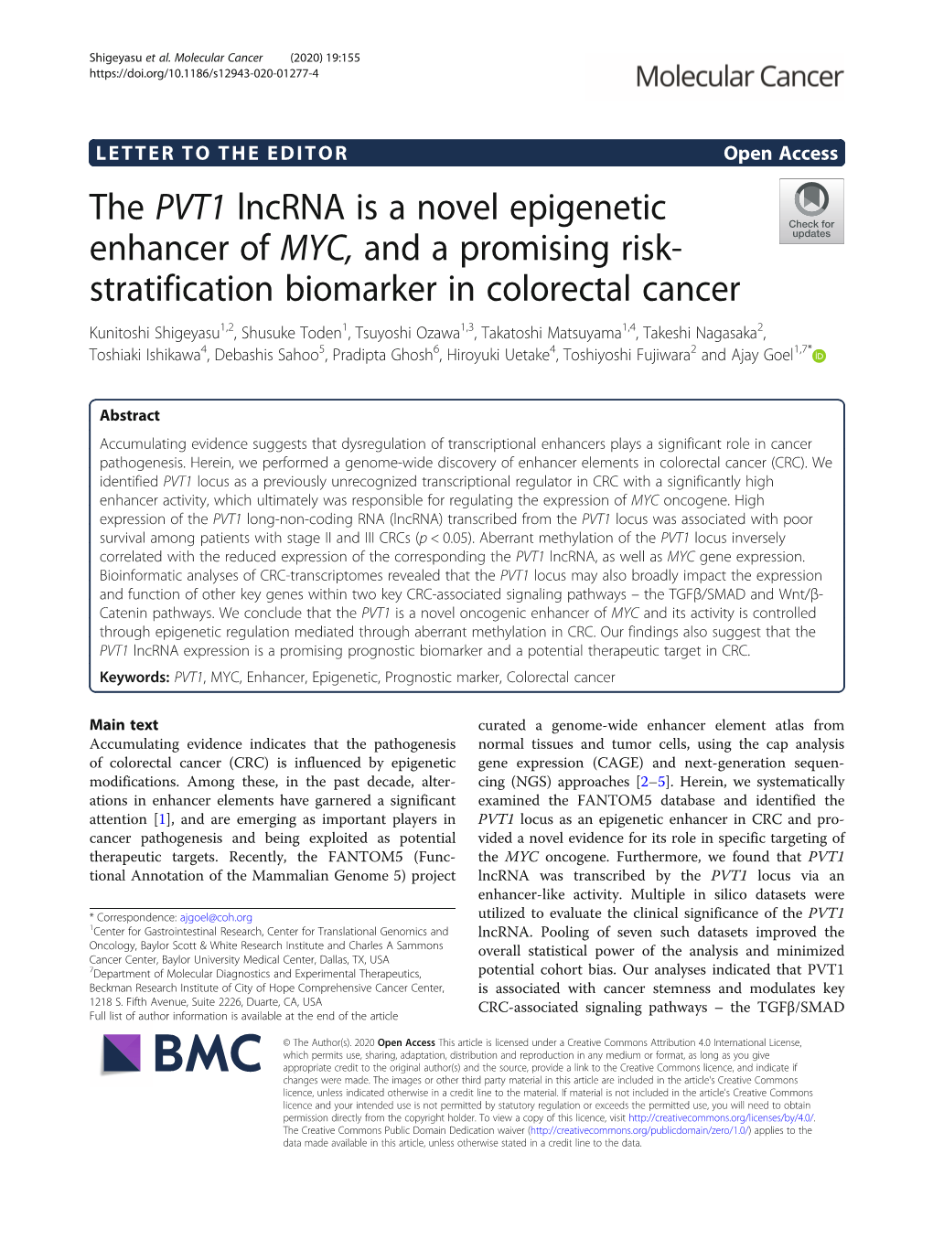 The PVT1 Lncrna Is a Novel Epigenetic Enhancer of MYC, and A