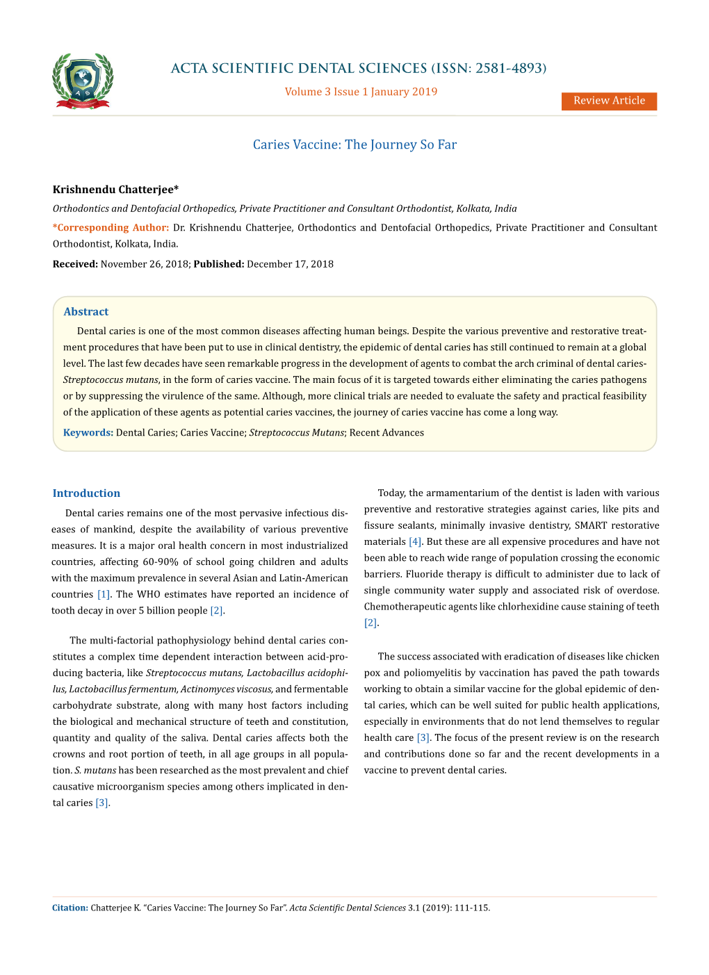 Caries Vaccine: the Journey So Far