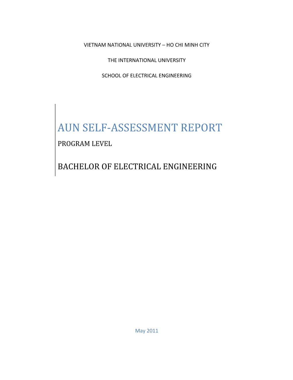 Aun Self-Assessment Report