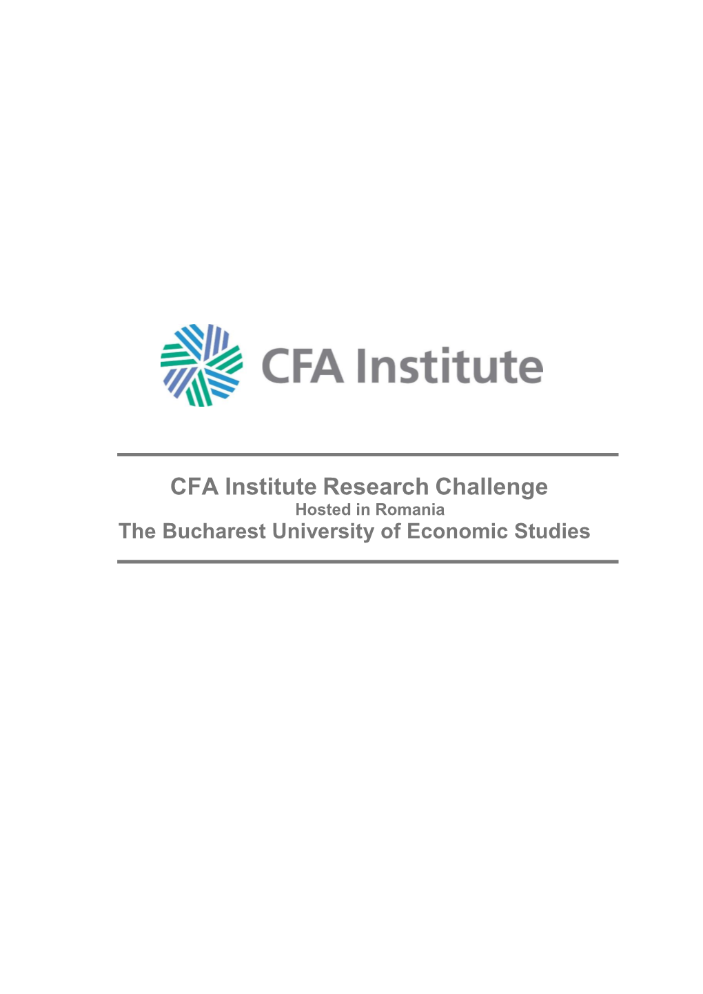 CFA Institute Research Challenge Hosted in Romania the Bucharest University of Economic Studies