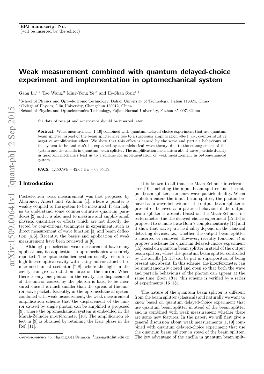 Weak Measurement Combined with Quantum Delayed-Choice Ex- | I 2√2 −| I | I −| I | I Periment, We Can Amplify the Mirror’S Displacement