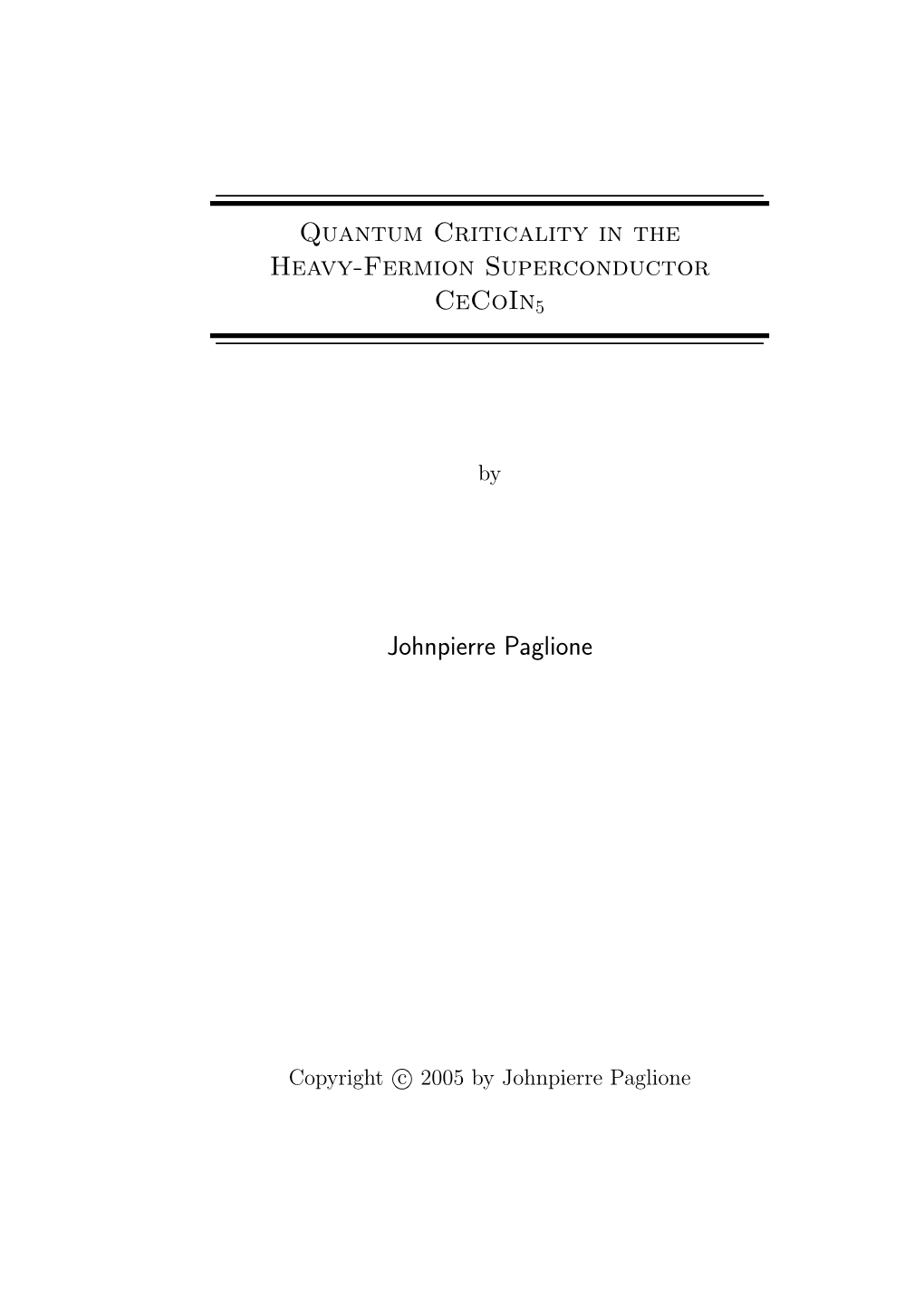 Quantum Criticality in the Heavy-Fermion Superconductor Cecoin5