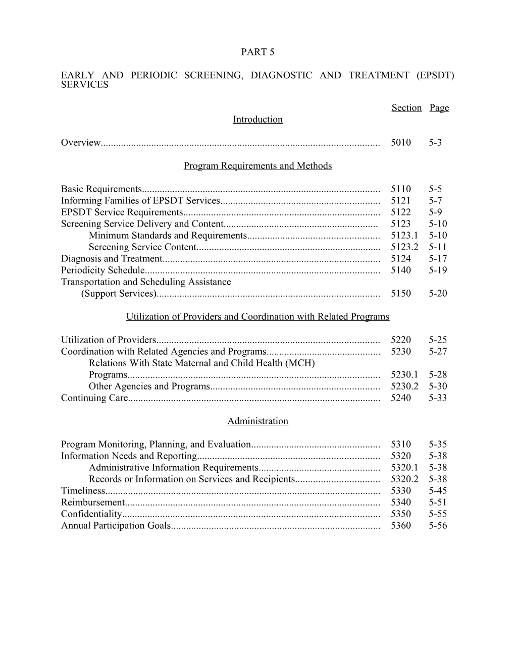 Early and Periodic Screening, Diagnostic and Treatment (Epsdt) Services