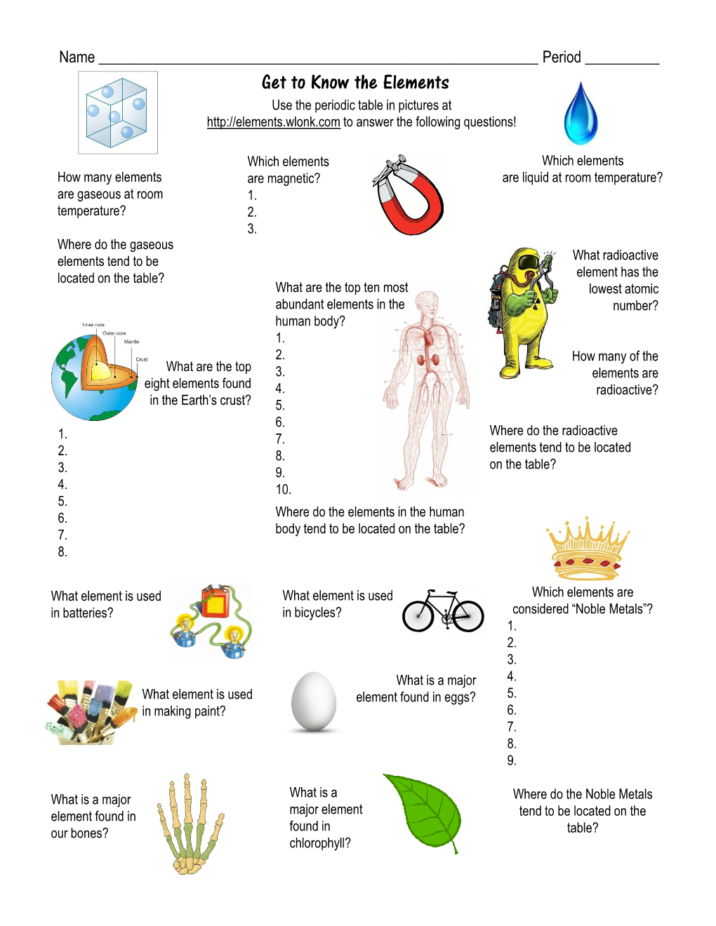 Get to Know the Elements Use the Periodic Table in Pictures at to Answer the Following Questions!