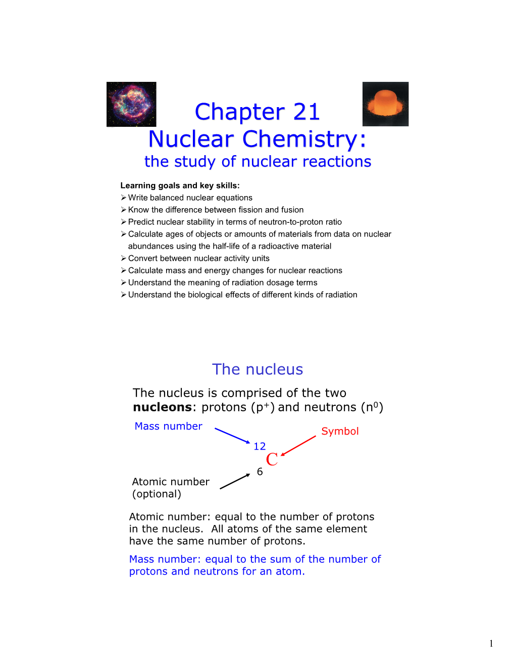 Chapter 21 Nuclear Chemistry: the Study of Nuclear Reactions