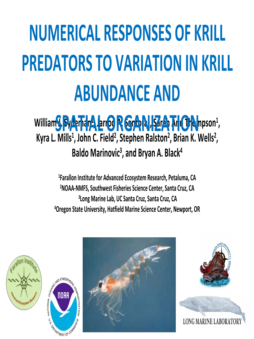 NUMERICAL RESPONSES of KRILL PREDATORS to VARIATION in KRILL ABUNDANCE and Williamspatial J