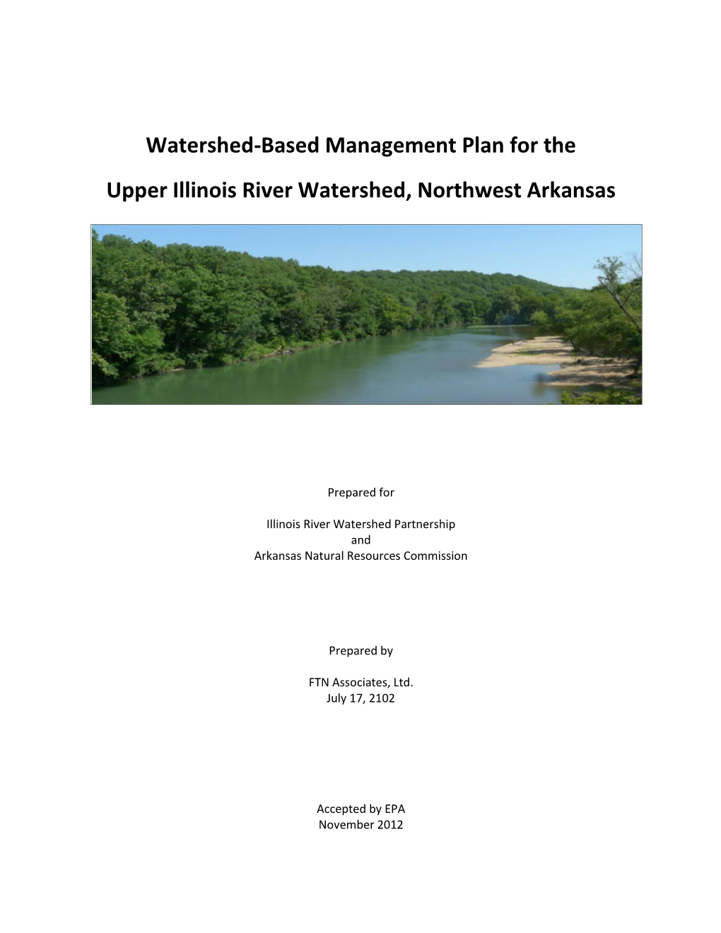 Watershed-Based Management Plan for the Upper Illinois River Watershed, Northwest Arkansas